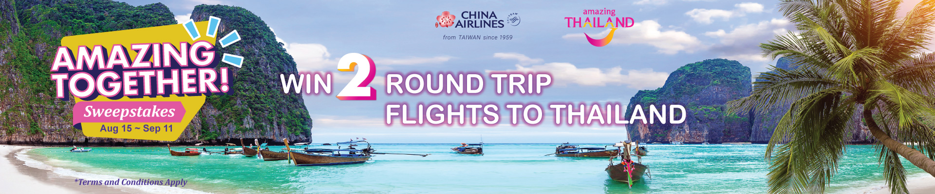 Amazing Together! Sweepstakes. Win 2 round trip flights to Thailand
