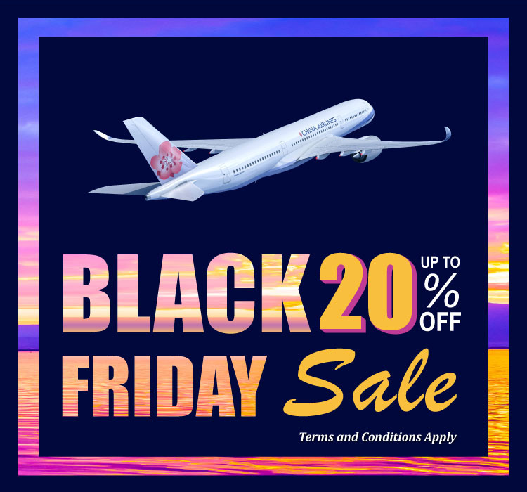 China Airlines Black Friday Sale - up to 20% off